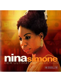 Nina Simone "Her Ultimate Collection "