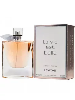 Духи La Vie Est Belle от Lancome 100мл