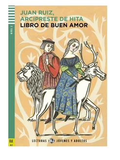 El Libro Del Buen Amor [A2] Книга на испанском языке