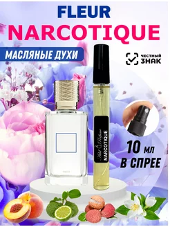 Пробники духов Духи масляные Fleur Narcotique