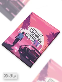 Картина на холсте 30х40 GTA ГТА Grand Theft Auto Rockstar