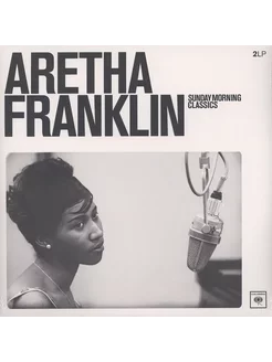 Aretha Franklin Sunday Morning Classics