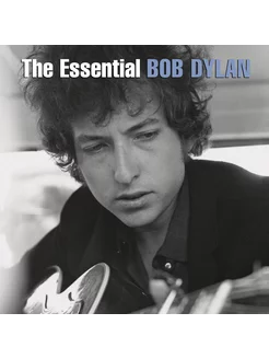 Bob Dylan - The Essential Bob Dylan