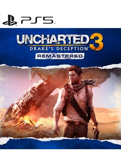 Игра Uncharted 3 Drake's Deception Remastered PS4 PS5