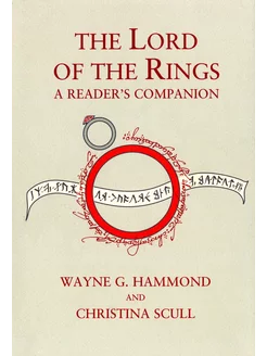 The Lord of the Rings. A Reader's Companion