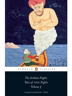 The Arabian Nights. Tales of 1,001 Nights. Volume 3