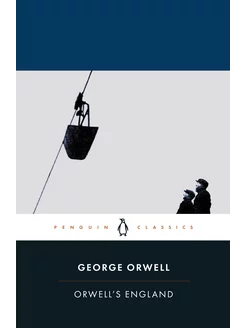 Orwell's England Книга на Английском