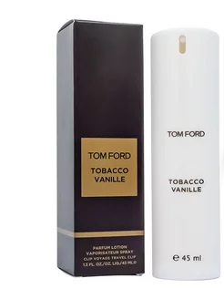 Мини парфюм 45 мл, Tom Ford Tabacco Vanille