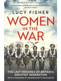 Women in the War Книга на Английском