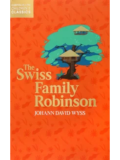 The Swiss Family Robinson Книга на Английском