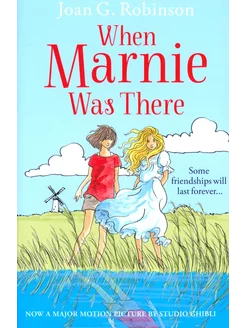 When Marnie Was There Книга на Английском