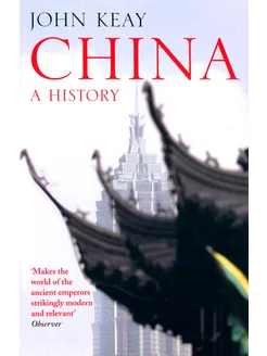 China. A History Книга на Английском