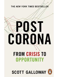 Post Corona. From Crisis to Opportunity