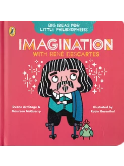 Little Philosophers. Imagination with Descartes