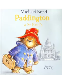 Paddington at St Paul's Книга на Английском