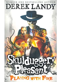 Skulduggery Pleasant 2. Playing with Fire