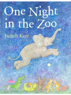 One Night in the Zoo Книга на Английском