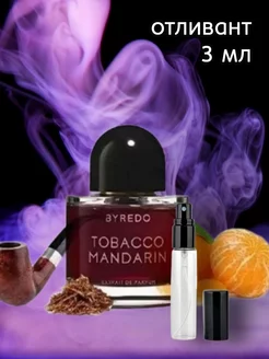 Пробник Tobacco Mandarin Байредо табакко мандарин 3 мл