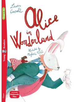 Alice in the Wonderland (Young Readers Level A2)