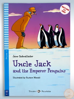 Uncle Jack and the emperor peguins(Young Readers Lev A1.1)