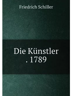 Die Künstler . 1789