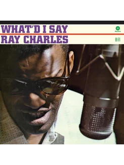 Ray Charles What’d I Say 2 Bonus Tracks (LP)