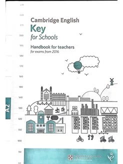 Cambridge English A2 Key For Schools.Handbook For Teachers